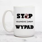 Kubek stop wkuwiony jestem wypad