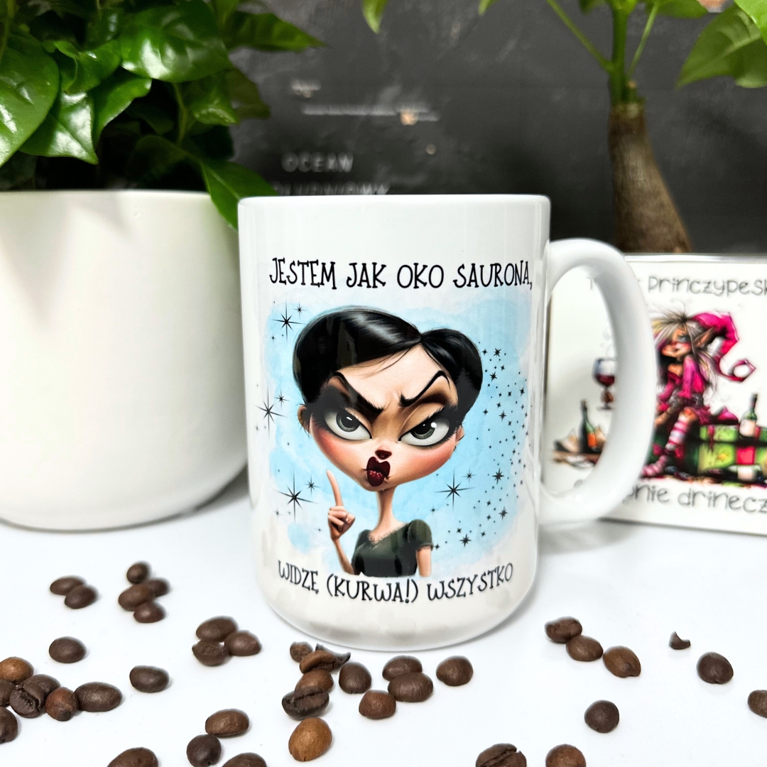 Kubek jestem jak oko saurona, widzę kur wszystko pomysł na prezent dla niej