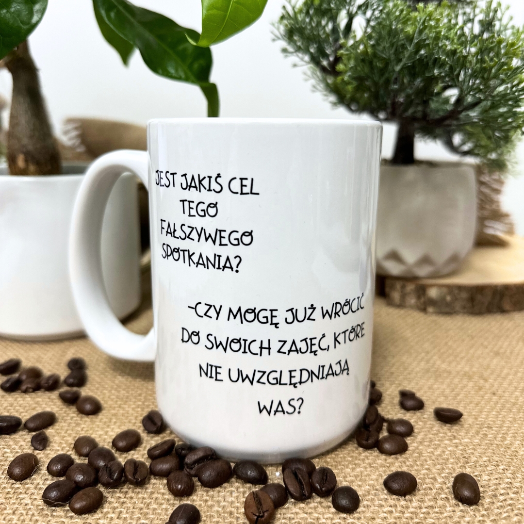 Kubek jest jakiś cel tego fałszywego spotkania