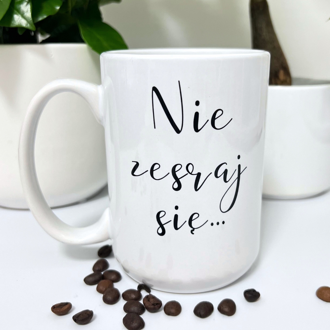 Kubek nie zesraj się z kotkiem na prezent do biura