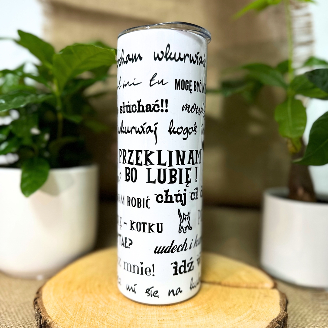 Kubek termiczny przeklinam bo lubię