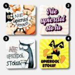 Podkładka Nie upierdol stołu