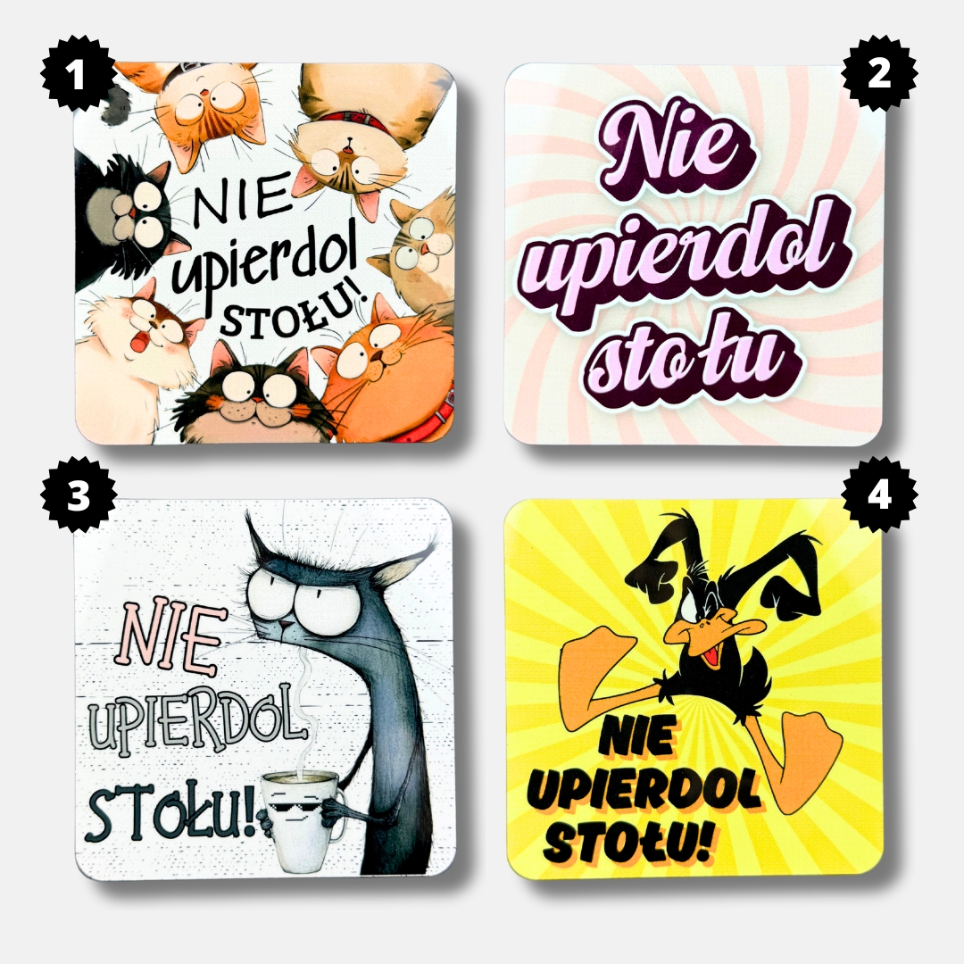 Podkładka Nie upierdol stołu