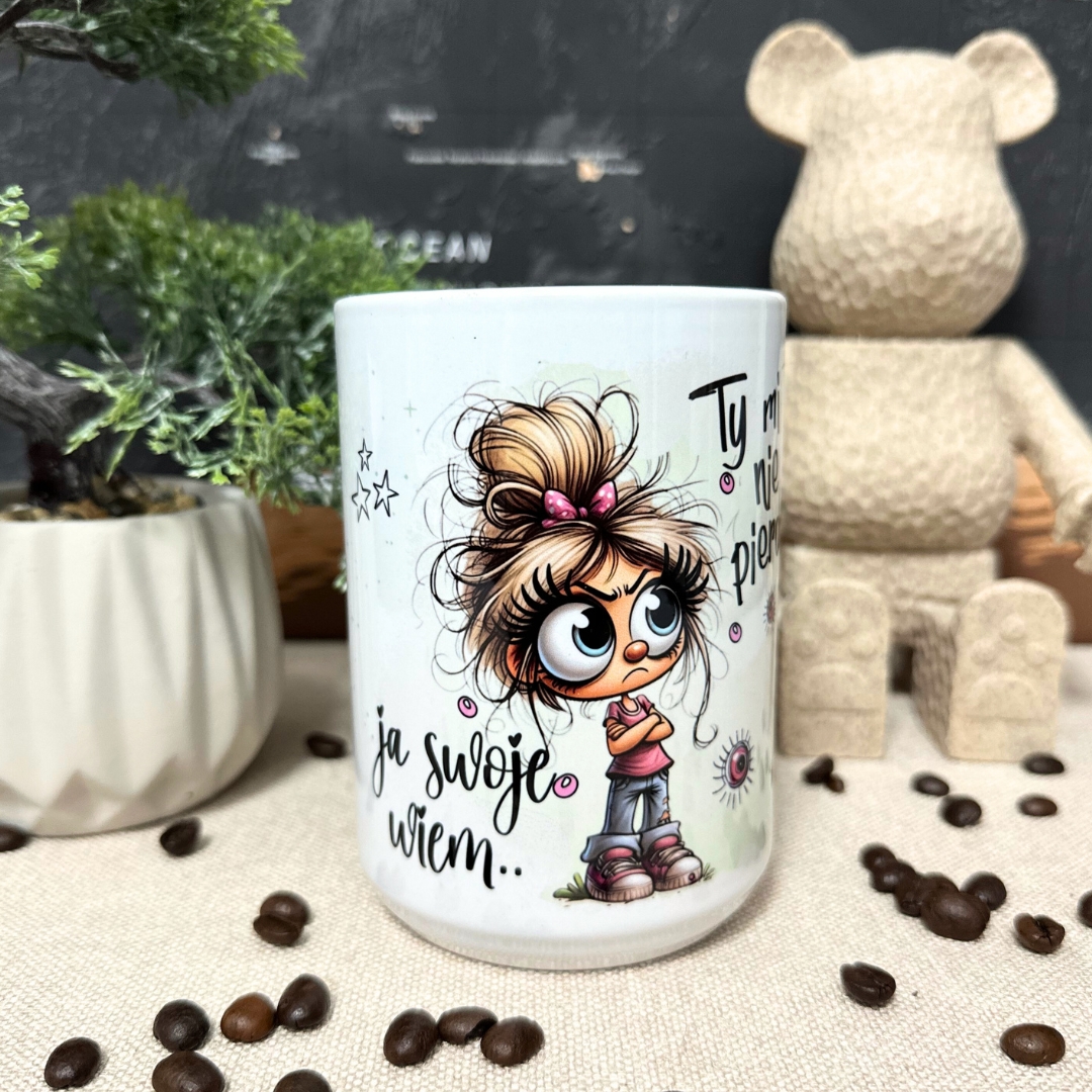 Kubek ty mi tu nie pierdol dla niej