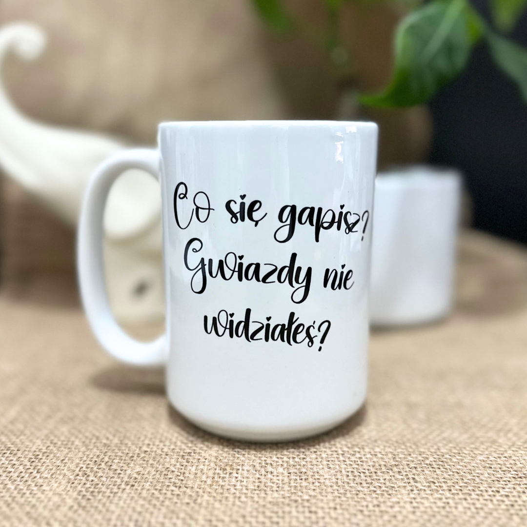 Kubek co się gapisz, gwiazdy nie widziałeś dla niej