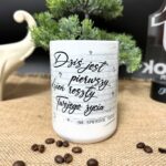 Kubek dziś jest pierwszy dzień reszty Twojego życia