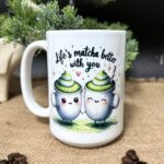 Kubek life's matcha better with you