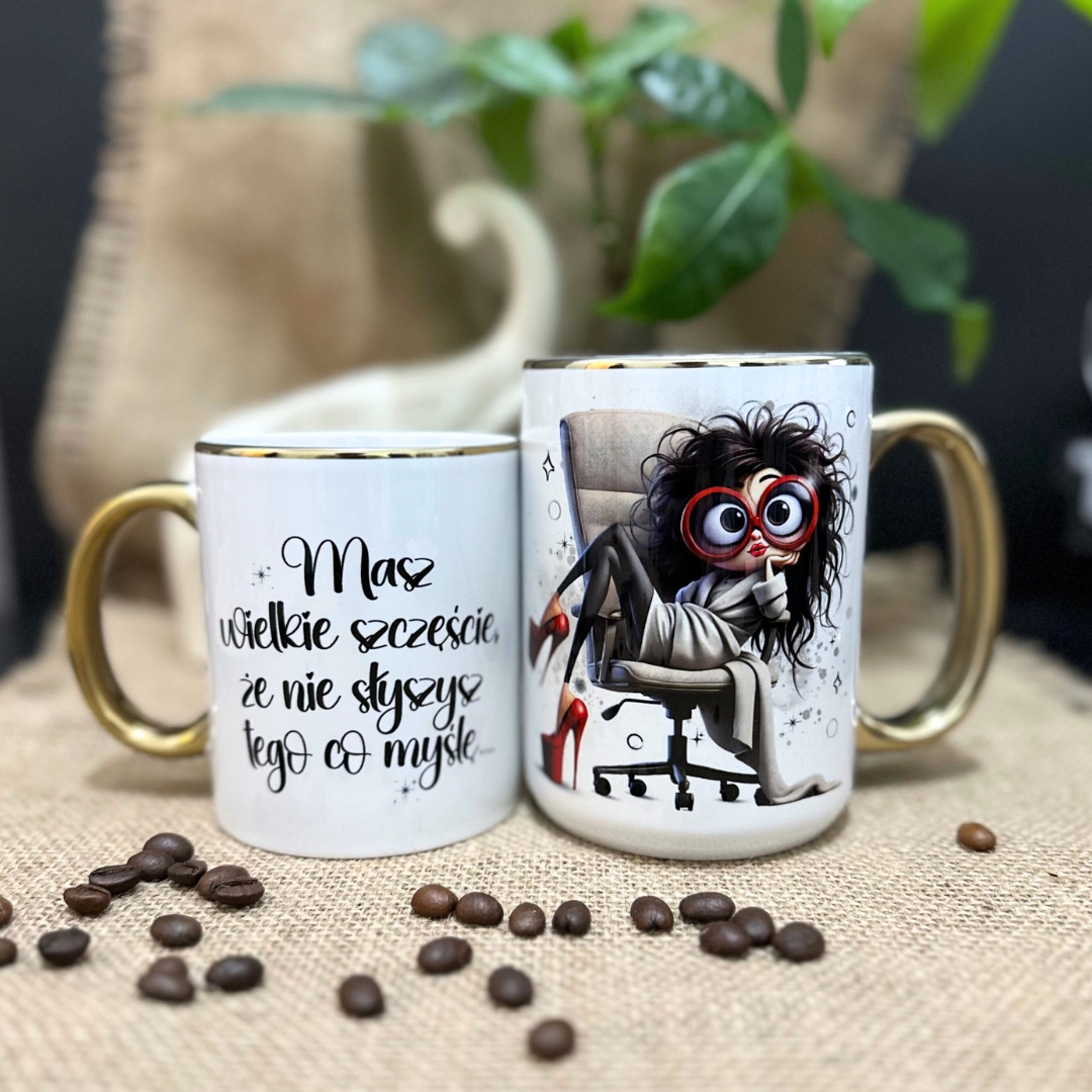 Kubek masz wielkie szczęście, że nie słyszysz co myślę Premium