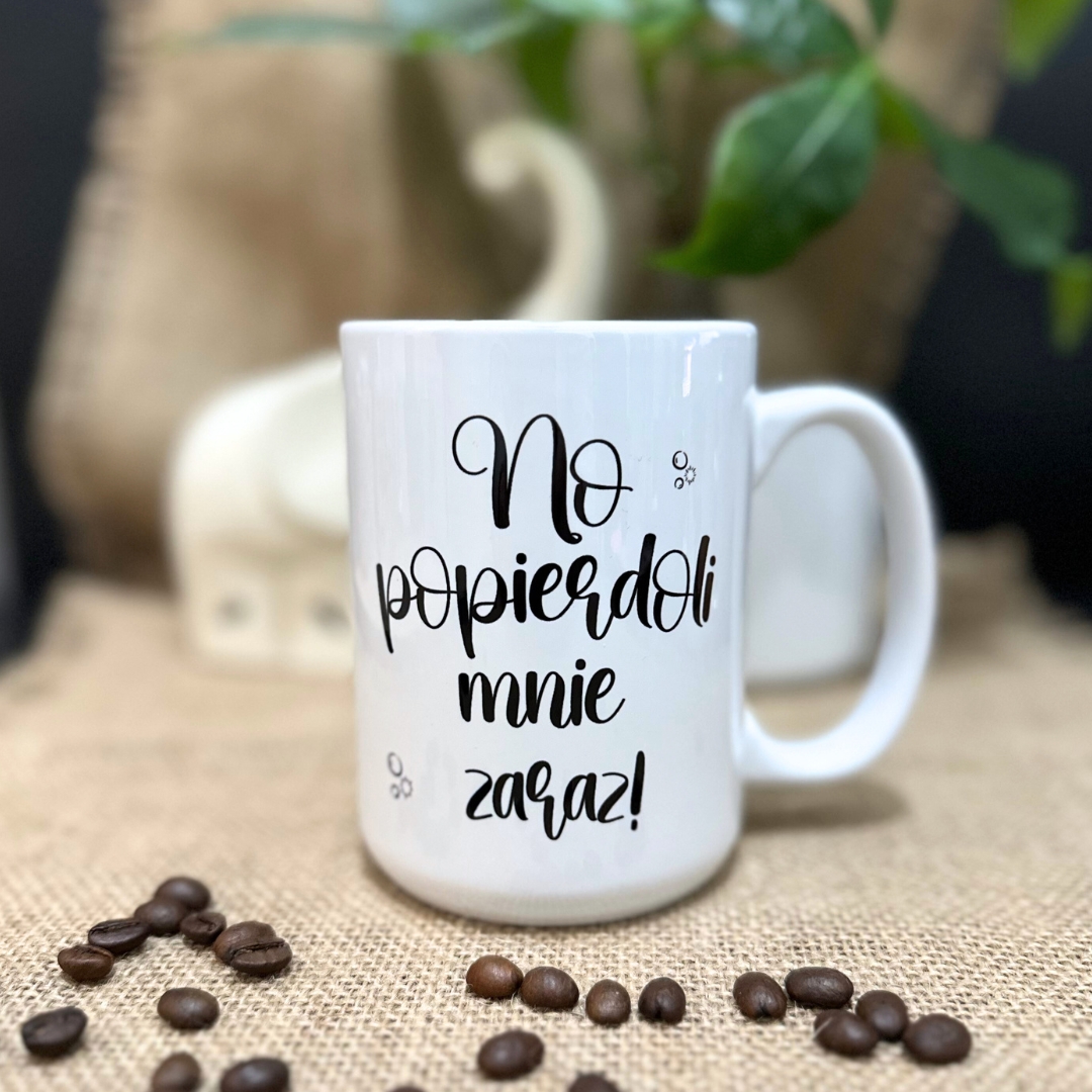 Kubek no popierdoli mnie zaraz