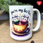 Kubek you're my bes-tea wzór nr 2