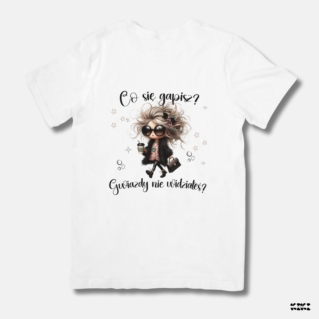 Koszulka co się gapisz, gwiazdy nie widziałeś