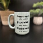 Kubek kurwa mać nie można pastelowy miętowy
