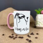 Kubek mniej zrobisz mniej spierdolisz dla niej z różowym uchem