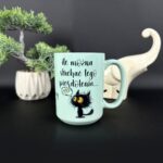 Kubek żebym cię tu więcej kurwa nie widziała mi chuj jebany ciśnienie podniósł ile można słuchać tego pierdolenia miętowy pastelowy