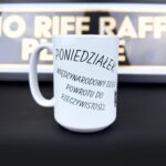 Kubek poniedziałek, międzynarodowy dzień powrotu do rzeczywistości