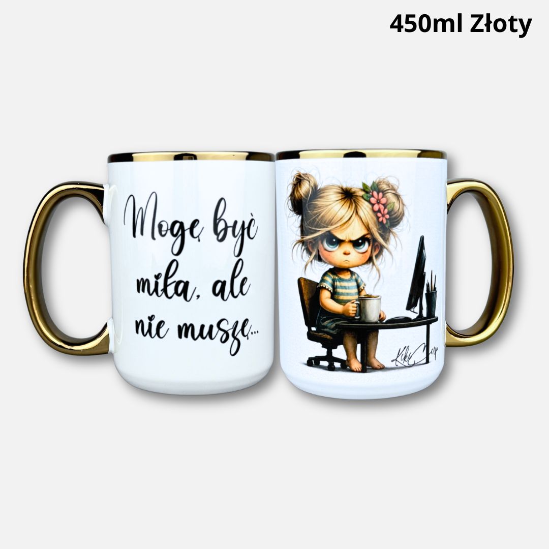 kubek-moge-byc-mila-ale-nie-musze.450