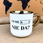 Kubek co się k---a nie da elegant złoty