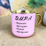 Kubek elegant d.u.p.a.