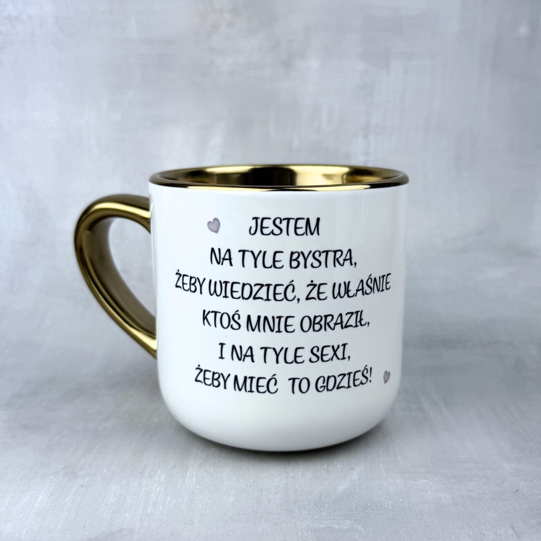 Kubek jestem na tyle bystra... Elegant