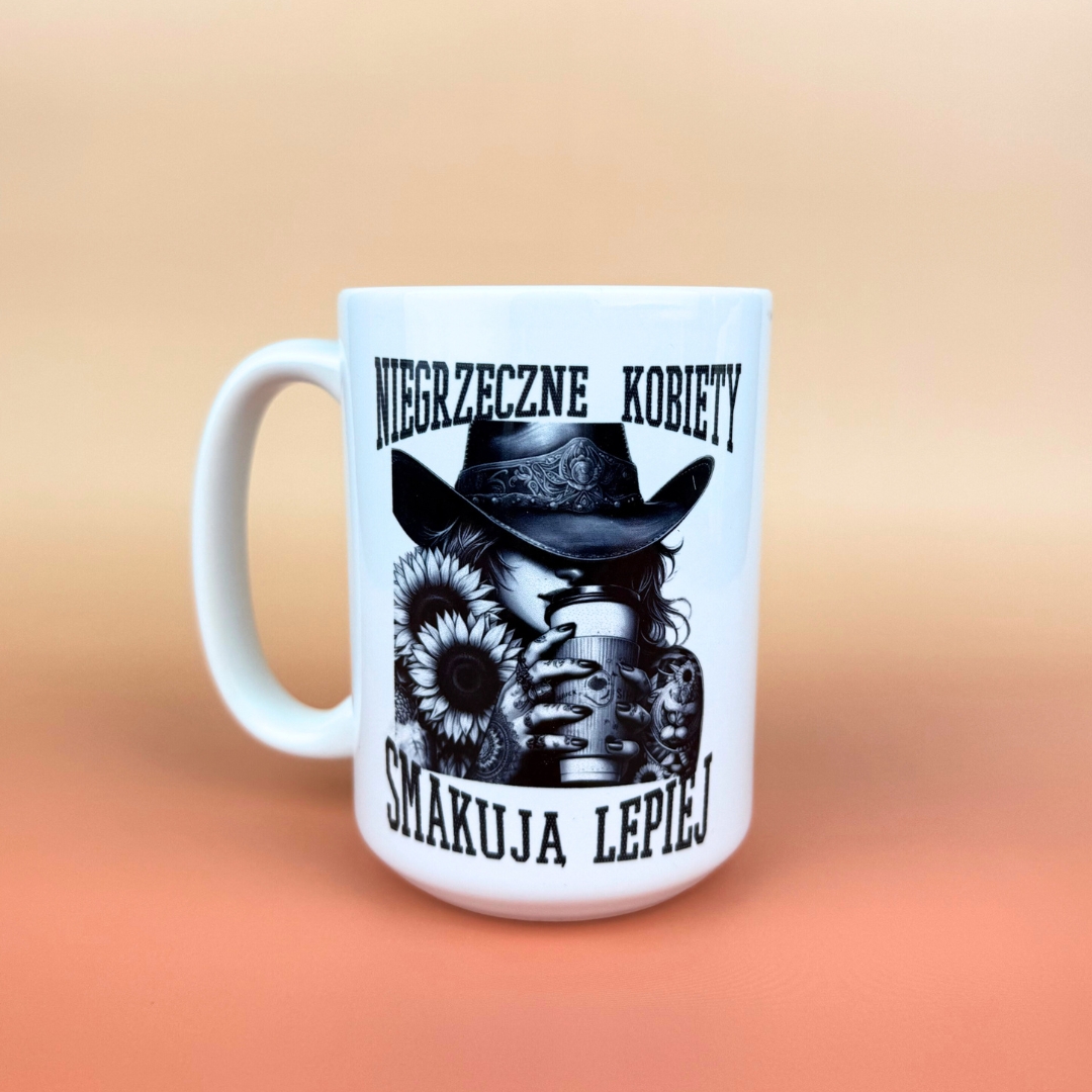 Kubek niegrzeczne kobiety smakują lepiej