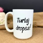 Kubek turlaj dropsa