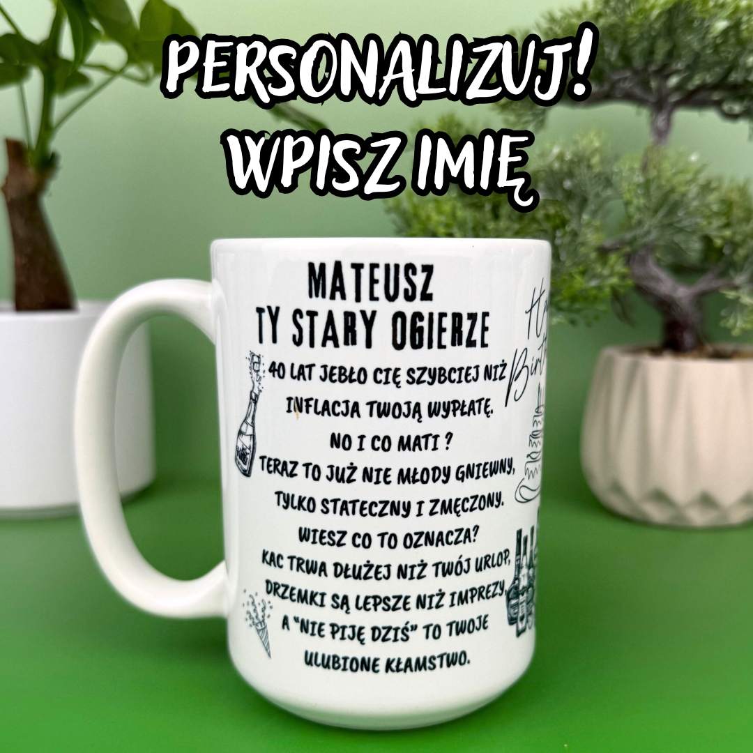 Kubek urodzinowy na 40stke z personalizowanym imieniem Mateusz