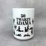 Kubek 50 twarzy... personalizowany dla dorosłych biały