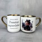 Kubek przestań zapierdalać personalizuj imię
