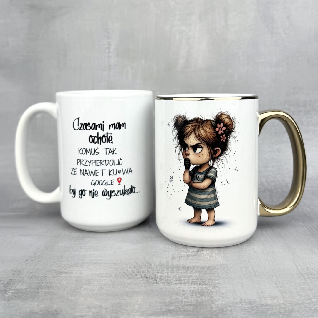 Kubek czasami mam ochotę Mała złośnica
