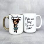 Kubek dylemat dnia... mała zlośnica nowość