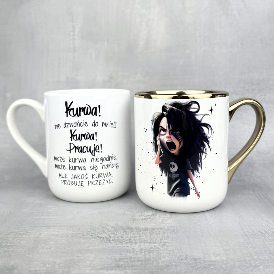 Kubek kurwa nie dzwońcie do mnie, pracuję (dla niej)