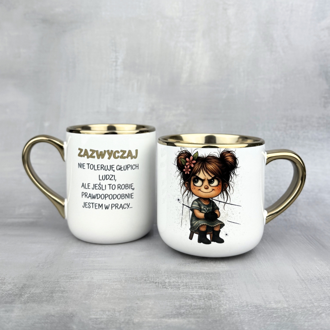 Kubek zazwyczaj nie toleruję głupich ludzi