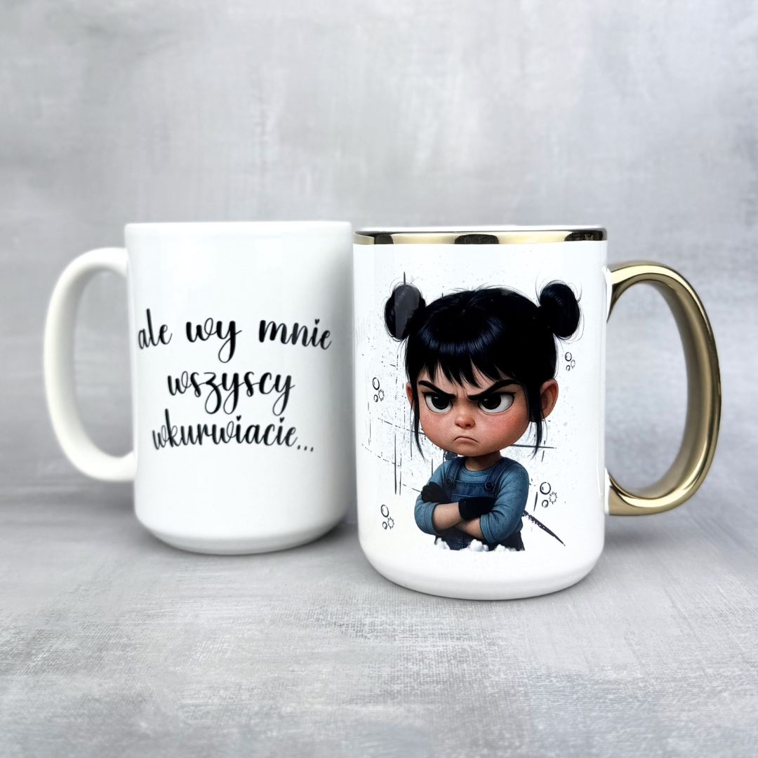 Kubek ale wy mnie wszyscy wkurwiacie kubek dla niej