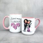 Kubek jesteś moją ulubioną psiapsi różowe ucho