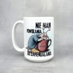 Kubek nie mam powołania do zapierdalania Ślimak nowość