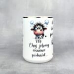 Kubek żebym cię tu więcej kurwa nie widziała Złoty mi chuj jebany ciśnienie podniósł