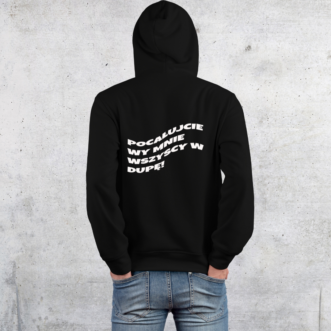 Bluza pocałujcie wy mnie wszyscy w dupę! czarna unisex