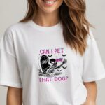 Koszulka damska can i pet that dog halloween