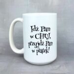 Kubek idź pan w chuj, przyjdź pan w piątek