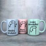 Kubek mniej zrobisz mniej spierdolisz pastelowe kolory