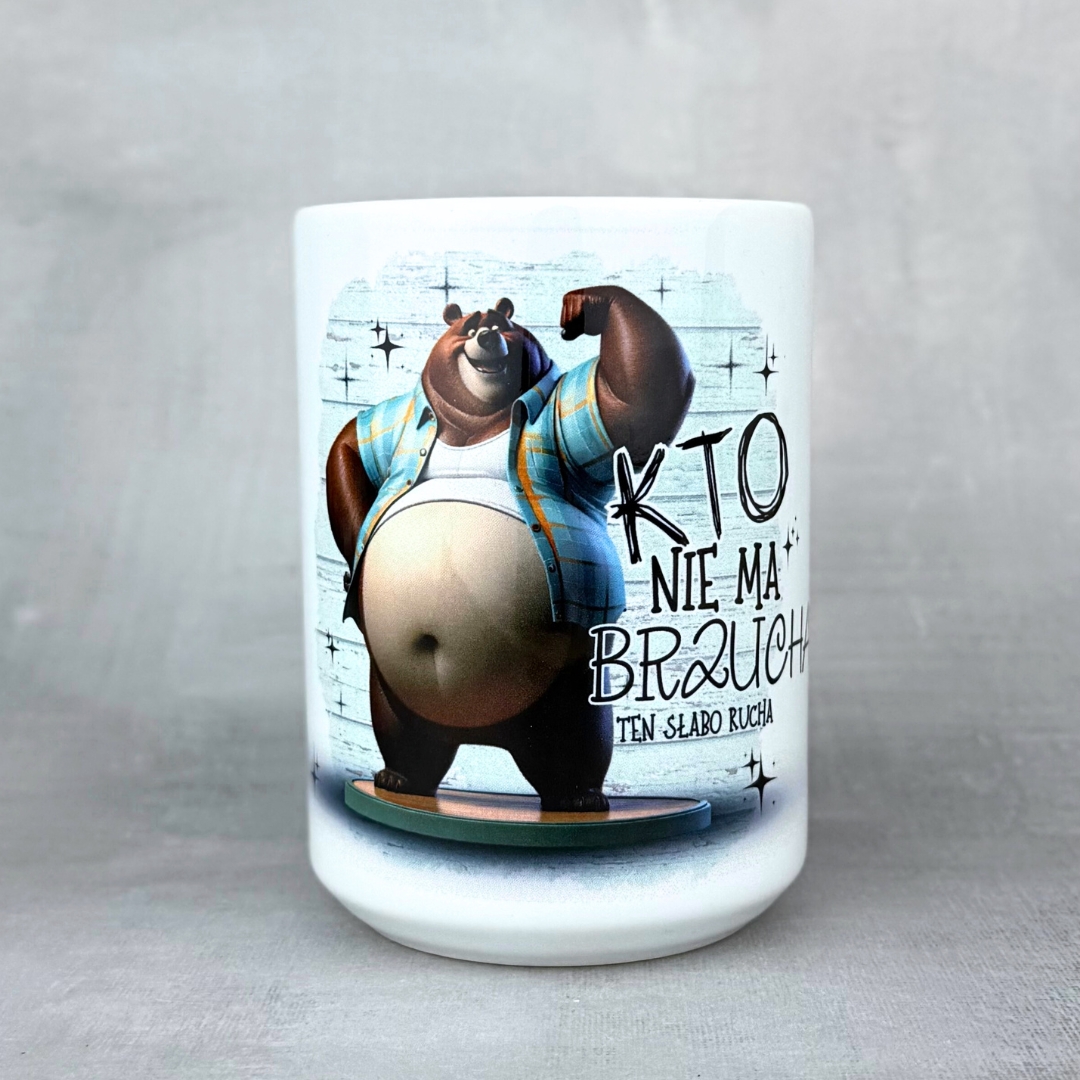 Kubek kto nie ma brzucha ten słabo r
