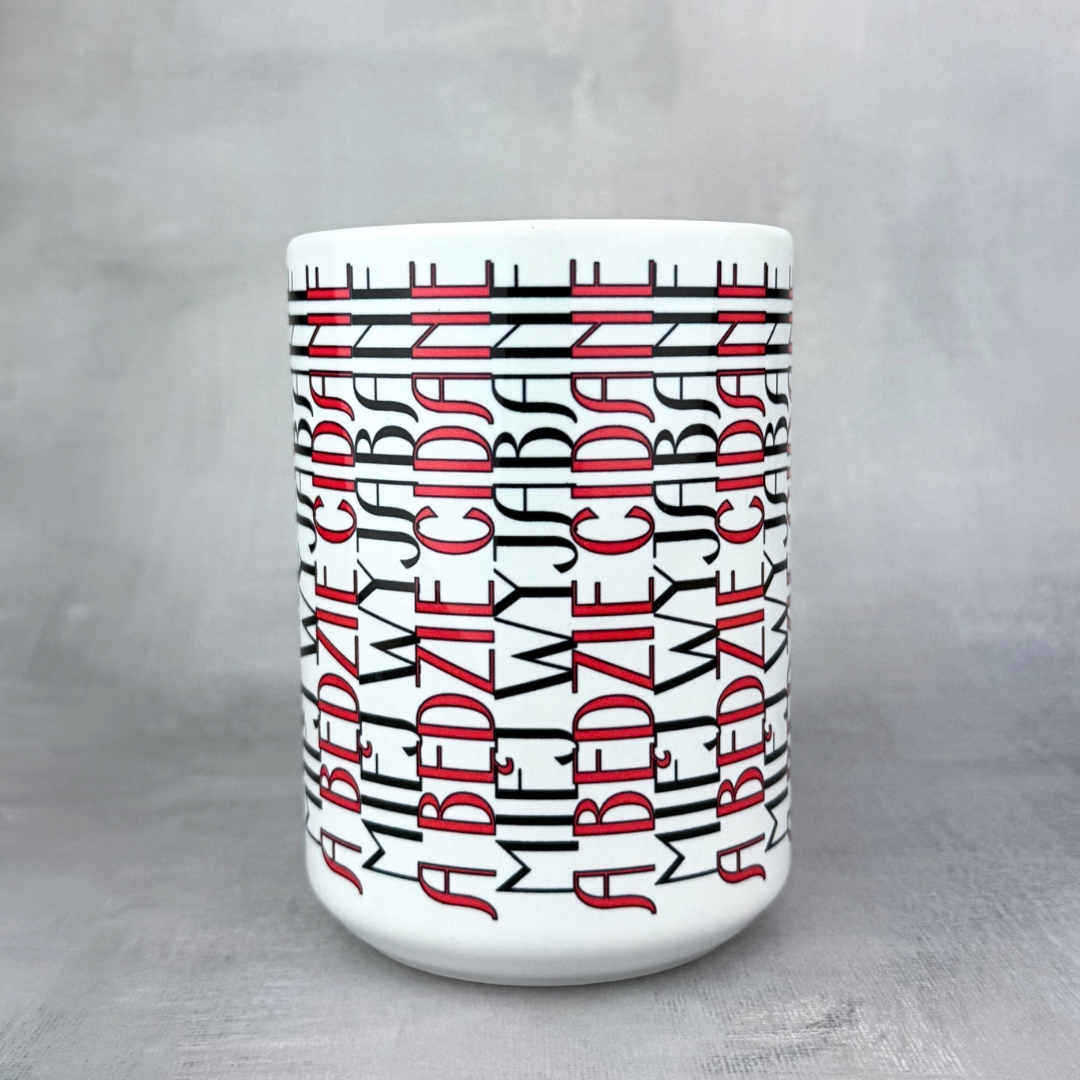 Kubek miej wyjebane a będzie ci dane (szlaczki)