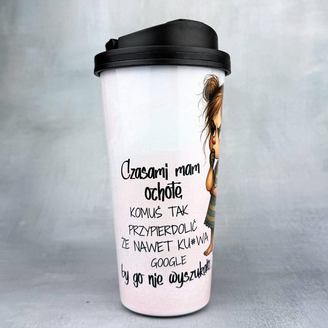 Kubek czasami mam ochotę x alibi (mała złośnica) termiczny 600ml
