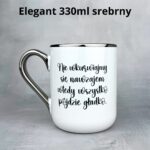 Kubek nie wkurwiajmy się zawzajem Mała złośnica elegant srebrny