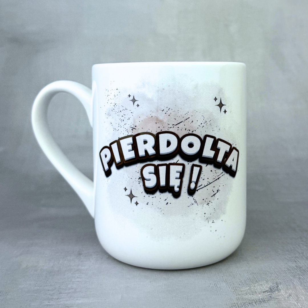 Kubek pierdolta się 330ml klasyczny