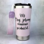 Kubek termiczny mi chuj jebany ciśnienie podniósł UV 3D