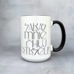 Kubek zaraz mnie chuj strzeli (szyfr) czarne ucho