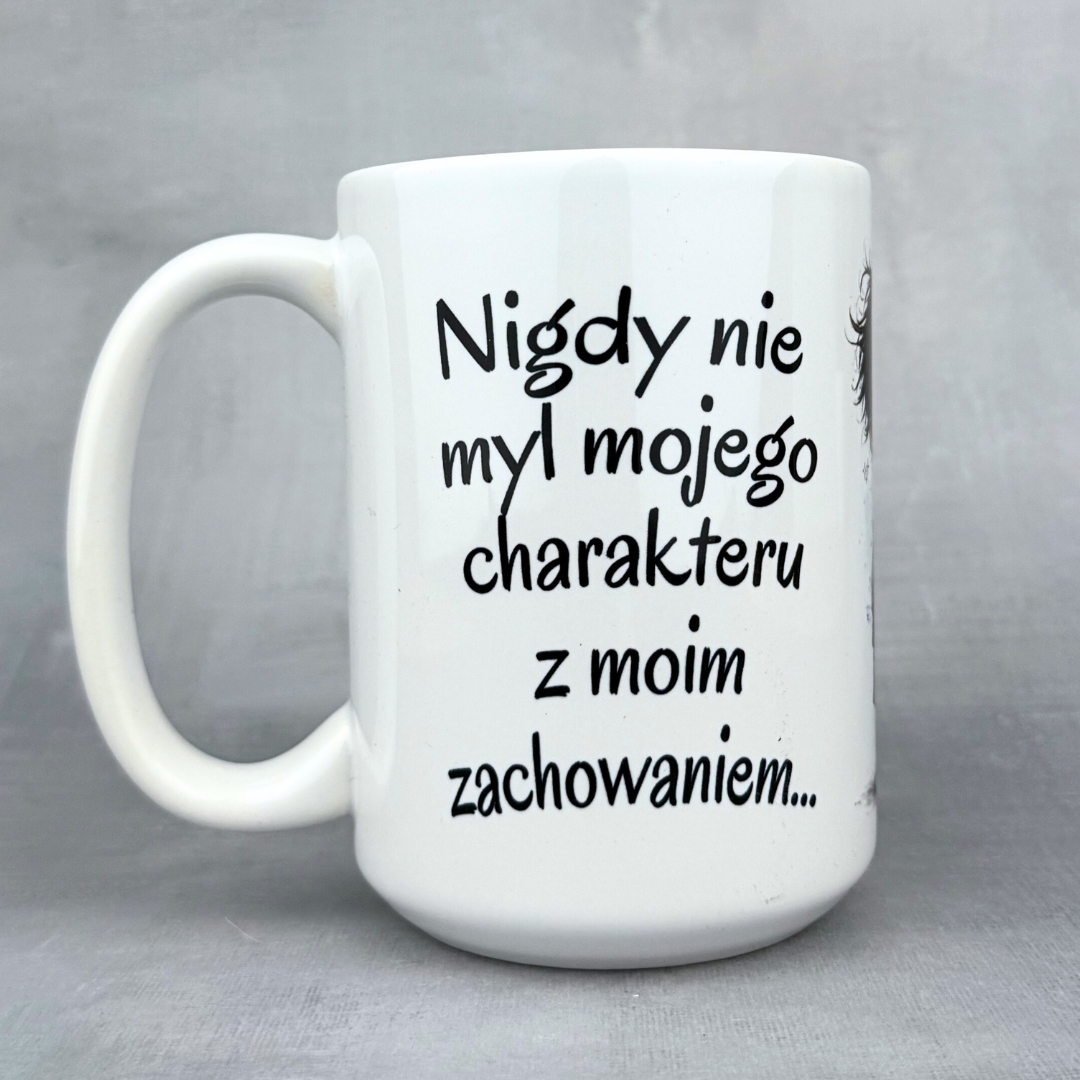 Kubek Nigdy nie myl mojego charakteru z moim zachowaniem (Mały Złośnik) nowość