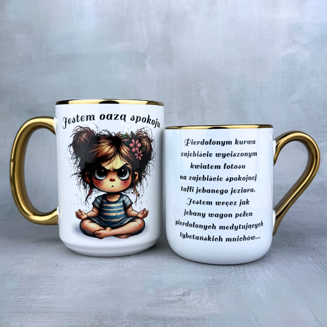 Kubek jestem oazą spokoju (Mała Złośnica)