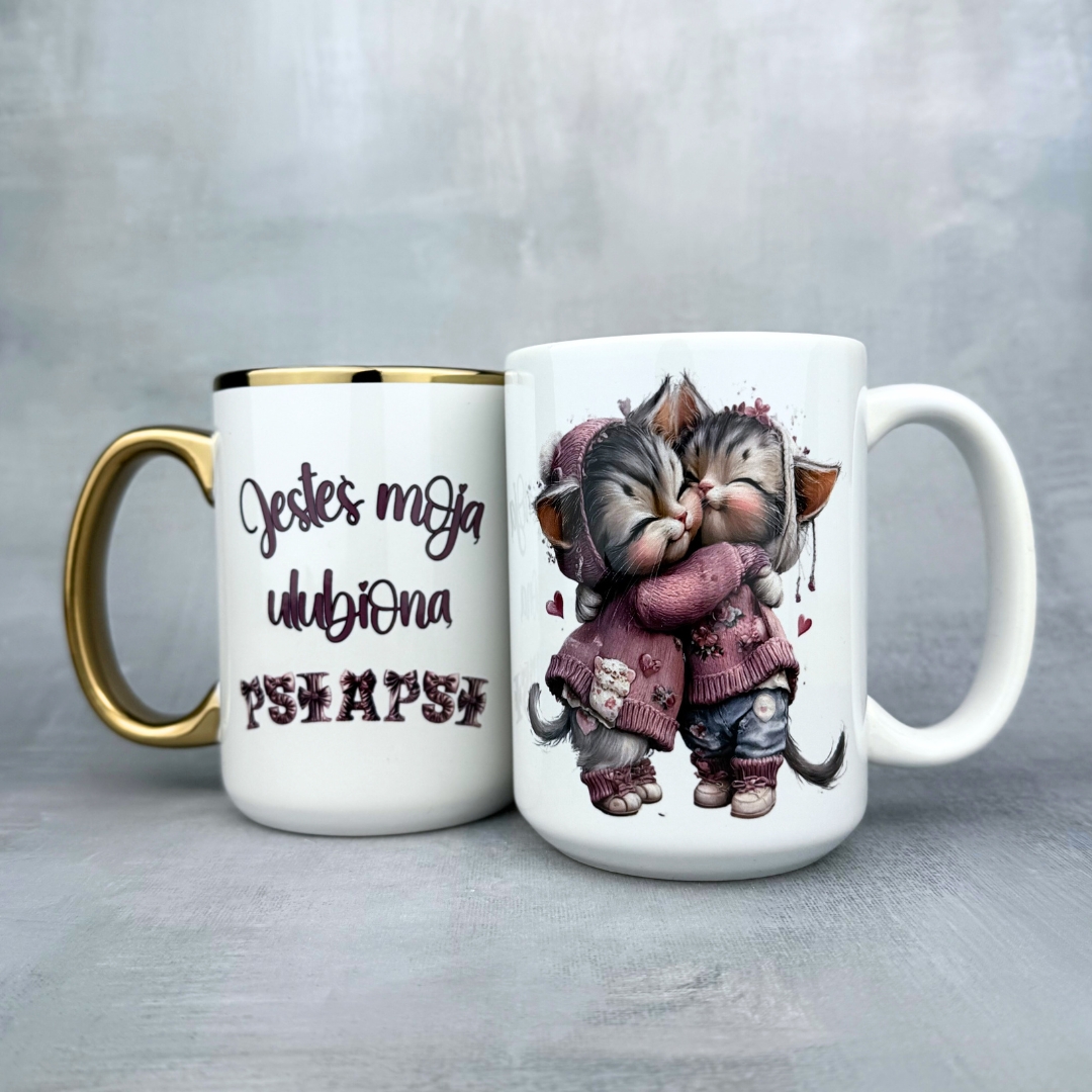 Kubek jesteś moją ulubioną psiapsi (kotki)